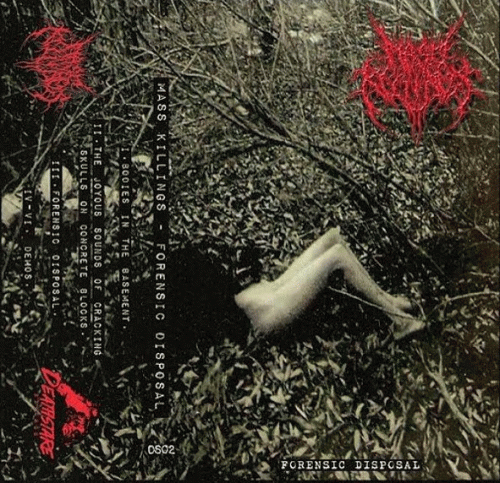 Mass Killings : Forensic Disposal